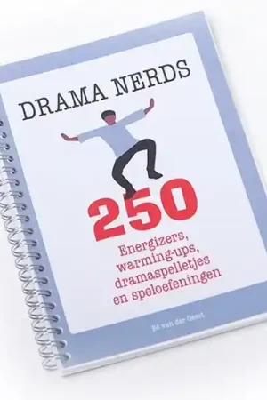 Drama Nerds 250 Energizers, warming-ups, dramaspelletjes en speloefeningen Koop Vandaag
