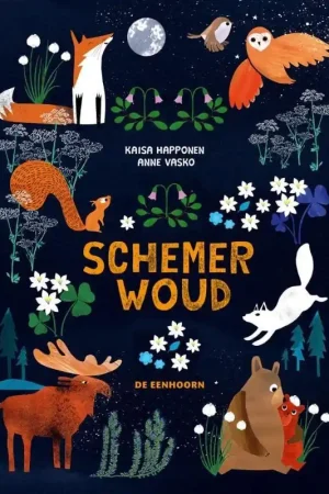 Schemerwoud, als de avond valt komt schemerwoud tot leven, vanaf 5 jaar Meest Verkocht