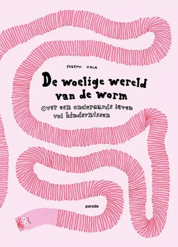 Dagaanbieding De woelige wereld van de worm, Over een onderaards leven vol hindernissen