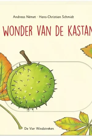 Het wonder van de kastanje, vanaf 2 jaar Gratis Retour