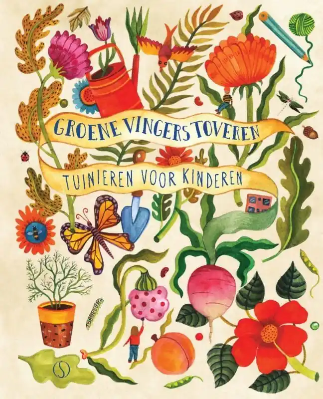 Favoriet Groene vingers toveren - tuinierboek voor kinderen vanaf 8 jaar