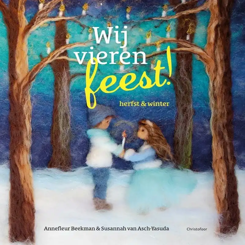 Christofoor Wij vieren feest! Herfst en winter, vanaf 1 jaar Beperkt Aanbod