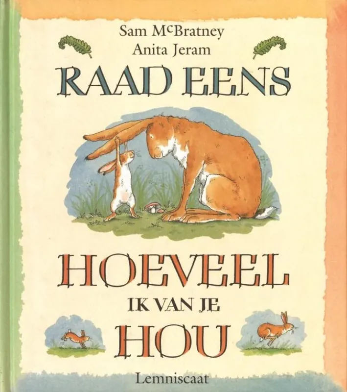 Lemniscaat Raad eens hoeveel ik van je hou -prentenboek Direct Beschikbaar