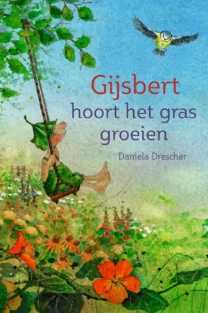 Gijsbert hoort het gras groeien vanaf 4 jaar Meest Verkocht