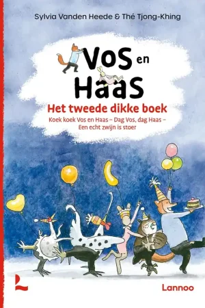 Het tweede dikke boek van Vos en haas, vanaf 6 jaar Premium