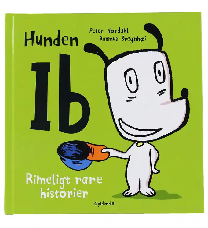 Forlaget Gyldendal Boek - De hond Ib - Redelijk vreemde verhalen Meest Verkocht