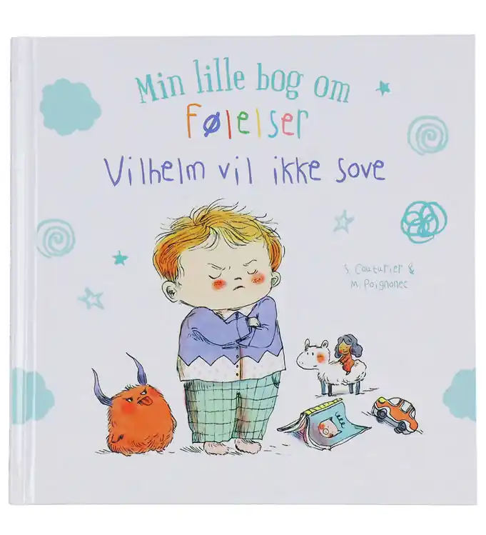 Veilige Betaling Forlaget Bolden - Mijn Klein Boek over gevoelens: Vilhelm wil ni