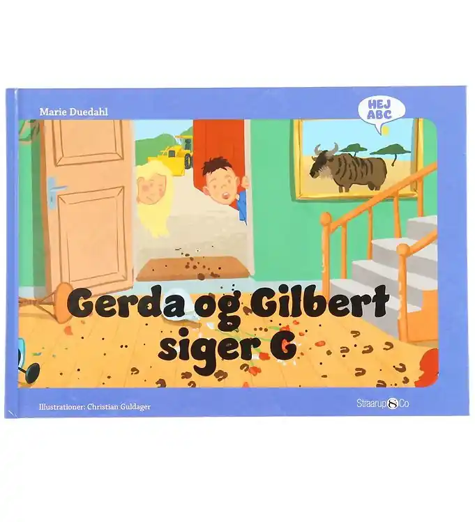 Straarup & Co Boek - Hallo ABC - Gerda en Gilbert zegt G - Deens Dagaanbieding