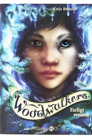 Korting Straarup & Co Boek - Woodwalkers 2 - Gevaarlijke vriendschap - D