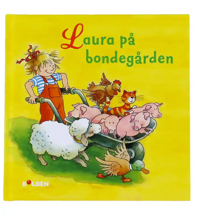 Laatste Versie Forlaget Bolden Boek - Laura Op de boerderij - Deens