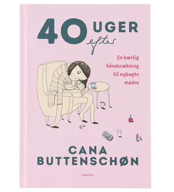 Cana Buttenschøns Boek - 40 weken daarna - Deens Goedkoop