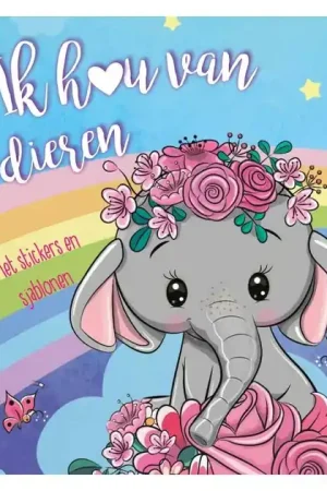 Sticker- en Sjablonenboek Ik hou van Dieren Voordeelprijs