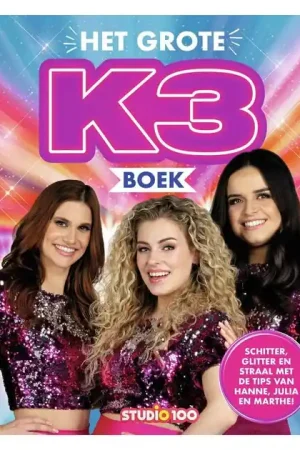 Het Grote K3 Boek Bestel Nu