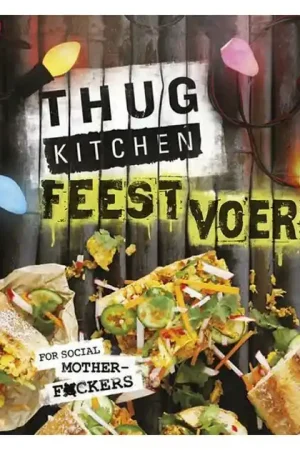 Veilige Betaling Thug Kitchen Feestvoer