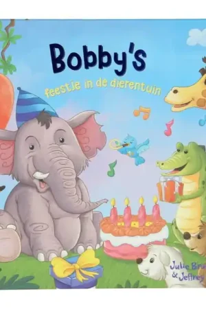 Nieuw Prentenboek - Bobby's feestje in de dierentuin