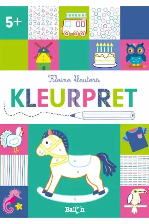 Must-Have Kleine Kleuters Kleurpret 5+